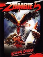 Watch Zombie 5: Killing Birds Sockshare