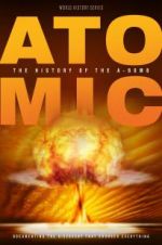 Watch Atomic: History of the A-Bomb Sockshare