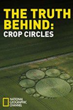 Watch The Truth Behind Crop Circles Sockshare