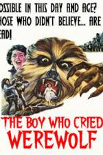Watch The Boy Who Cried Werewolf Sockshare