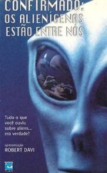 Watch Confirmation: The Hard Evidence of Aliens Among Us? Sockshare