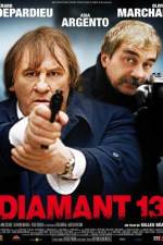 Watch Diamant 13 Sockshare