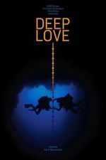 Watch Deep Love Sockshare