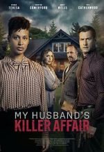 Watch My Husband's Killer Affair Sockshare
