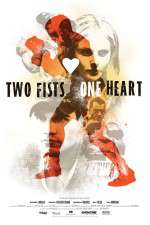 Watch Two Fists, One Heart Sockshare