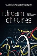 Watch I Dream of Wires Sockshare
