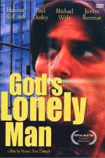 Watch God's Lonely Man Sockshare