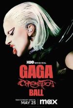 Watch Gaga Chromatica Ball Sockshare