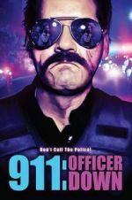 Watch 911: Officer Down Sockshare