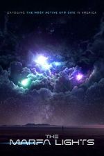 Watch The Marfa Lights - A UFO Disclosure with Serena DC Sockshare