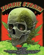 Watch Zombie Strain Sockshare
