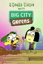 Watch Zombi-Thon with Big City Greens (TV Special 2022) Sockshare