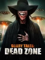 Watch Scary Tales: Dead Zone Sockshare