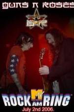 Watch Guns N' Roses Rock am Ring 2006 Sockshare