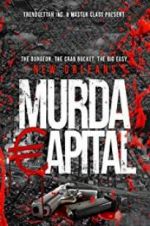 Watch Murda Capital Sockshare