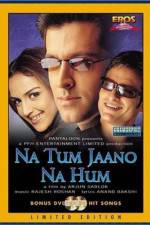 Watch Na Tum Jaano Na Hum Sockshare