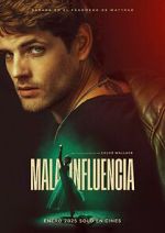 Watch Mala influencia Sockshare