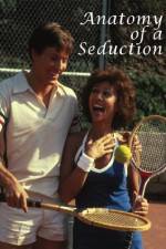 Watch Anatomy of a Seduction Sockshare