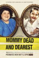 Watch Mommy Dead and Dearest Sockshare