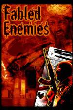 Watch Fabled Enemies Sockshare