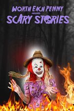 Watch Worth Each Penny presents: Scary Stories Sockshare