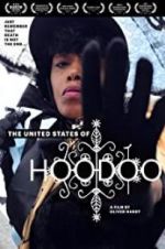 Watch The United States of Hoodoo Sockshare