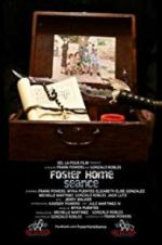 Watch Foster Home Seance Sockshare