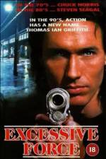 Watch Excessive Force Sockshare