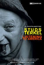 Watch Studs Terkel: Listening to America Sockshare