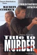 Watch Title to Murder Sockshare