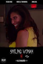 Watch Smiling Woman 4 (Short 2021) Sockshare