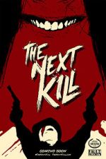 Watch The Next Kill Sockshare
