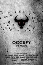 Watch Occupy: The Movie Sockshare