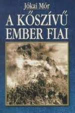 Watch Men and Banners (A koszivu ember fiai) Sockshare