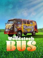Watch The Woodstock Bus Sockshare