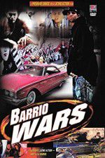 Watch Barrio Wars Sockshare