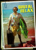 Watch Brutal Relax (Short 2010) Sockshare
