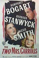 Watch The Two Mrs Carrolls Sockshare