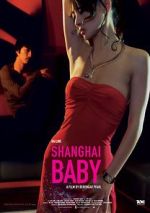 Watch Shanghai Baby Sockshare