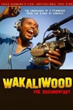 Watch Wakaliwood: The Documentary Sockshare