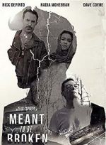 Watch Meant to Be Broken Sockshare