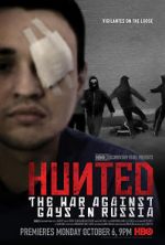 Watch Hunted: The War Against Gays in Russia Sockshare