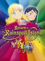 Watch Rainbow Magic: Return to Rainspell Island Sockshare