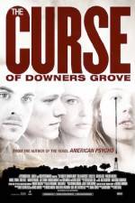Watch The Curse of Downers Grove Sockshare