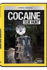 Watch National Geographic Cocaine Sub Hunt Sockshare