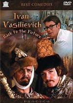 Watch Ivan Vasilievich: Back to the Future Sockshare
