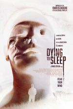 Watch Dying to Sleep Sockshare