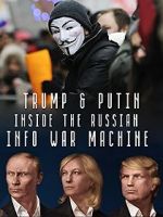 Watch Inside the Russian Info War Machine Sockshare