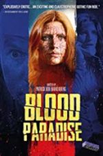 Watch Blood Paradise Sockshare