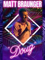 Watch Matt Braunger: Doug Sockshare